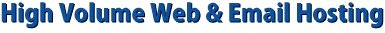 High Volume Web & Email Hosting